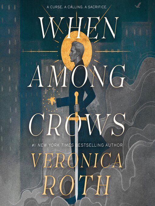 Title details for When Among Crows by Veronica Roth - Available